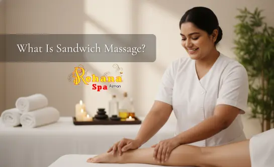 What is Sandwich Massage
